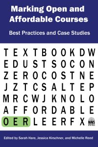 Cover of Marking Open and Affordable Courses: Best Practices and Case Studies